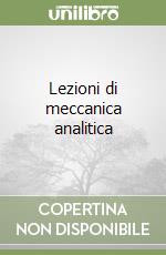 Lezioni di meccanica analitica libro