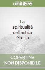 La spiritualità dell'antica Grecia