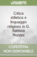 Critica stilistica e linguaggio religioso in G. Battista Montini libro