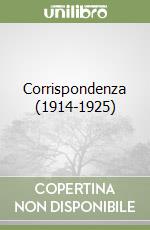 Corrispondenza (1914-1925)