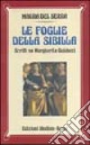 Le foglie della Sibilla. Scritti su Margherita Guidacci libro di Del Serra Maura