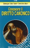 Conoscere il diritto canonico libro