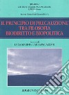 Il principio di precauzione tra filosofia, biodiritto e biopolitica libro