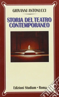 Storia del teatro contemporaneo
