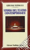 Storia del teatro contemporaneo libro