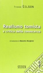 Realismo tomista e critica della conoscenza libro