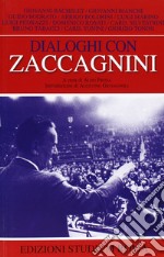 Dialoghi con Zaccagnini