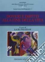 Doveri e diritti alla fine della vita libro