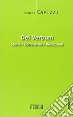 Dei verbum. Storia, commento, recezione libro