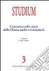 Studium (2013). Vol. 3: Costantino nella storia della Chiesa: realtà e rivisitazioni libro di Bearzot C. (cur.)