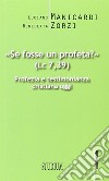 «Se fosse un profeta?» Profezia e testimonianza cristiana oggi libro