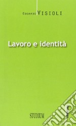 Lavoro e identità