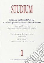 Studium (2014). Vol. 1: Donne e laicità nella Chiesa. Il cammino spirituale di Tommasa Alfieri (1910-2000) libro