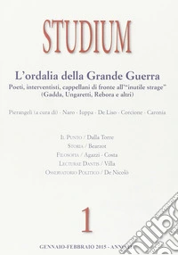 Studium (2015). Vol. 1: Poesia e spiritualità in trincea libro