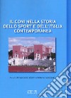 Il CONI nella storia dello sport e dell'Italia contemporanea libro