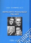 Novecento pedagogico italiano libro