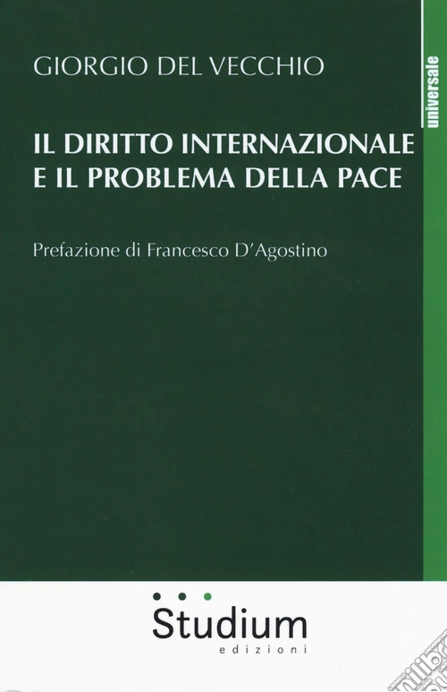 Il diritto internazionale e il problema della pace