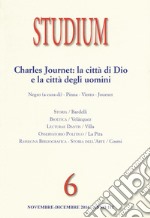 Studium (2016). Vol. 6: Charles Journet: la città di Dio e la città degli uomini libro