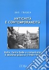 Antichità e contemporaneità. Italia, Santa Sede e comunismo: il dramma polacco (1948-1953) libro