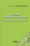 Religioni e ragioni pubbliche. I nodi etici della traduzione libro