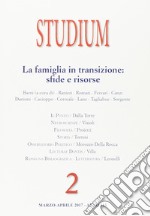 Studium  (2017). Vol. 2: La famiglia in transizione: sfide e risorse libro