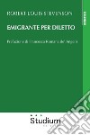 Emigrante per diletto libro