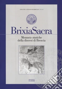 Brixia Sacra (2017). Vol. 1-4