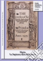 Morìa. La sapienza altra del mondo. Rivista semestrale di studi moreani Centro Internazionale Thomas More (2018). Vol. 1-2 libro