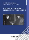 Andreotti, Gheddaffi e le relazioni italo-libiche libro