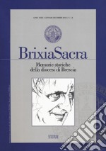 Brixia Sacra (2018). Vol. 1-4