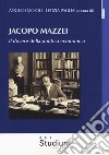 Jacopo Mazzei. Il dovere della politica economica libro