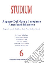 Studium (2019). Vol. 6: Augusto del Noce e il moderno. A trent'anni dalla morte libro