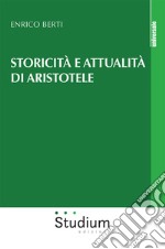Storicità e attualità di Aristotele