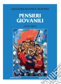 Pensieri giovanili (1919-1921)