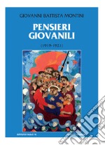 Pensieri giovanili (1919-1921) libro