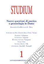 Studium (2021). Vol. 1: Nuove questioni di poetica e gnoseologia in Dante libro