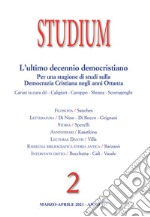 Studium (2021). Vol. 2: L' ultimo decennio democristiano. Per una stagione di studi sulla Democrazia Cristiana negli anni Ottanta libro