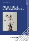 Introduzione all'etica filosofica libro