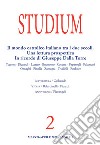 Studium (2022). Vol. 2: Il mondo cattolico italiano tra i due secoli. Una lettura prospettica In ricordo di Giuseppe Dalla Torre libro