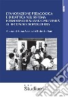 L'innovazione pedagogica e didattica nel sistema formativo italiano dall'unità al secondo dopoguerra libro