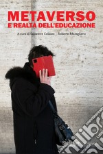 Metaverso e realtà dell'educazione libro