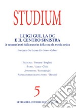 Studium (2022). Vol. 5: Luigi Gui, la DC e il Centro Sinistra. A sessant'anni dalla nascita della scuola media unica libro