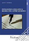 Intelligenza linguistica: risorsa per l'apprendimento libro