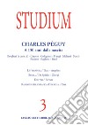 Studium (2023). Vol. 3: Charles Pèguy. A 150 anni dalla nascita libro