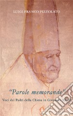 «Parole memorande». Voci dei Padri della Chiesa in Giovanni XXIII libro