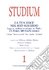 Studium (2024). Vol. 1: La tua voce nel mio sguardo. Leggere, scrivere e tradurre tra l'Italia e la Francia dell'Otto/Novecento libro