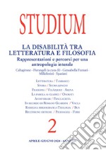 Studium (2024). Vol. 2: La disabilità tra letteratura e filosofia. Rappresentazioni e percorsi per una antropologia interale libro