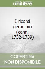 I ricorsi gerarchici (cann. 1732-1739) libro