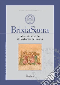 Brixia Sacra. Memorie storiche della diocesi di Brescia (2024) libro