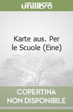 Karte aus. Per le Scuole (Eine) (1) libro